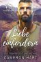 [Liebe in den Bergen 02] • Liebe einfordern